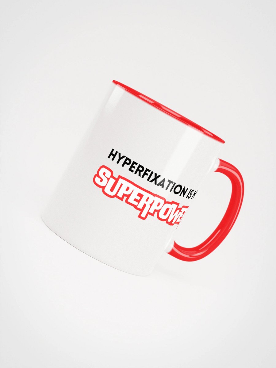 Hyperfixation is my Superpower Mug product image (29)