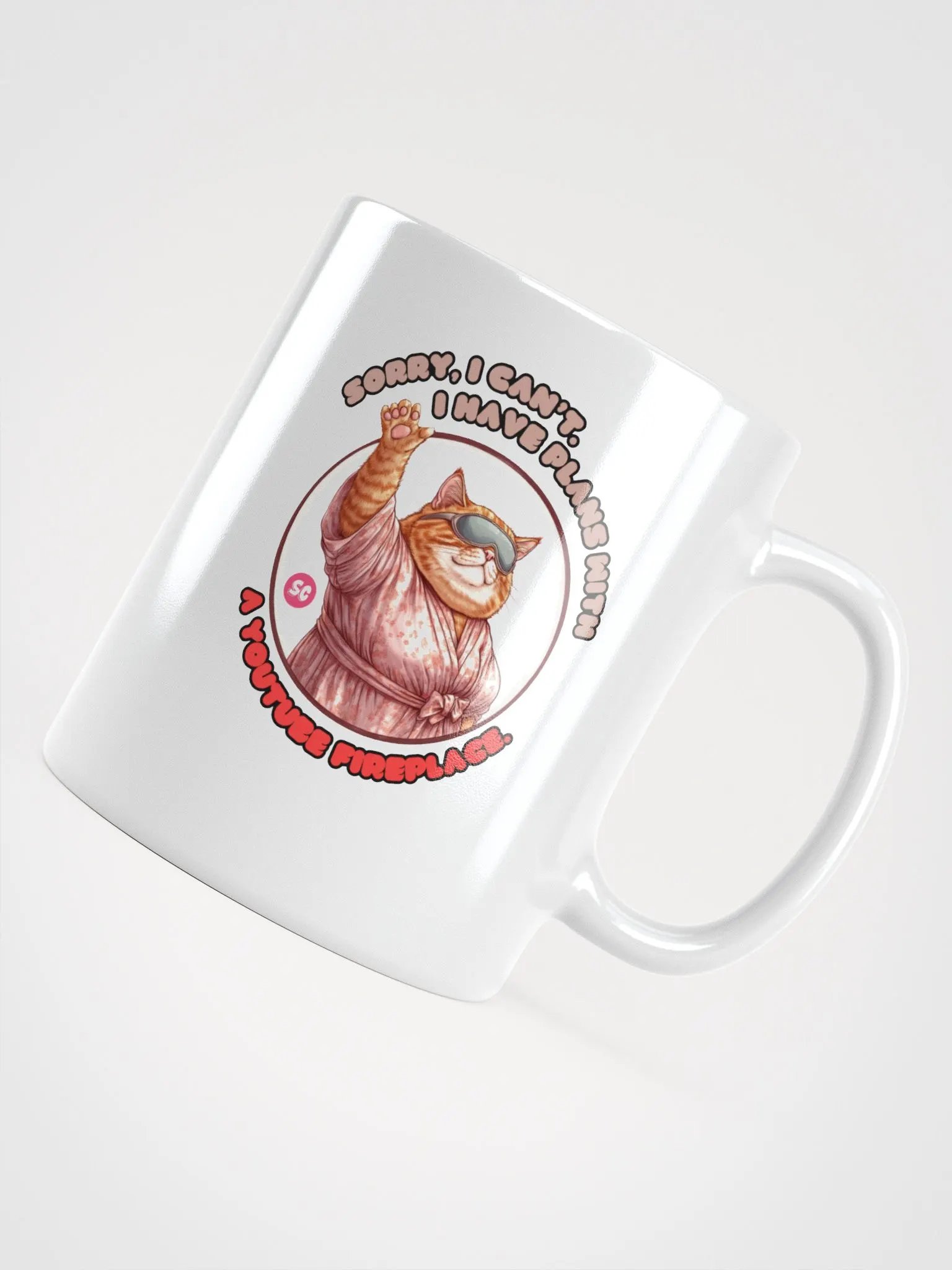 Cozy Cat - Sorry, I Can't. I Have Plans With a YouTube Fireplace | White Glossy Mug product image (12)