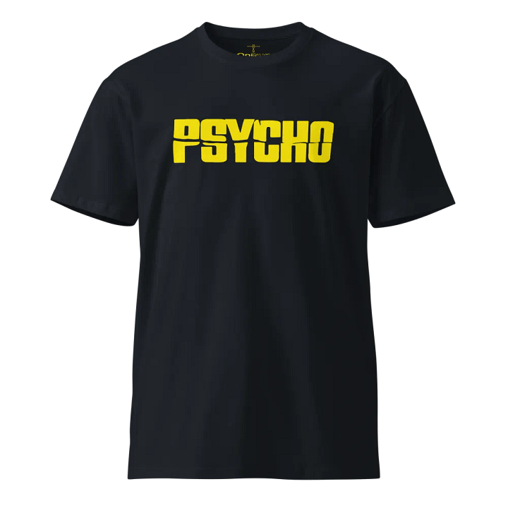 Psycho - Unisex Premium T-Shirt product image (1)