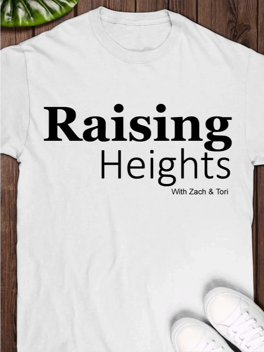 Tori Roloff Raising Heights With Zach & Tori T-Shirt product image (1)