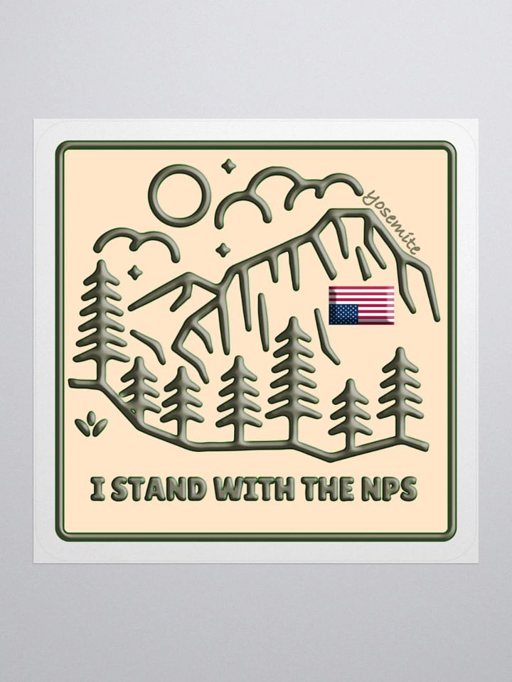 Yosemite Flag I Stand With NPS Alt National Parks Sticker 3 SIZES! Kiss Cut Vinyl Decal product image (3)