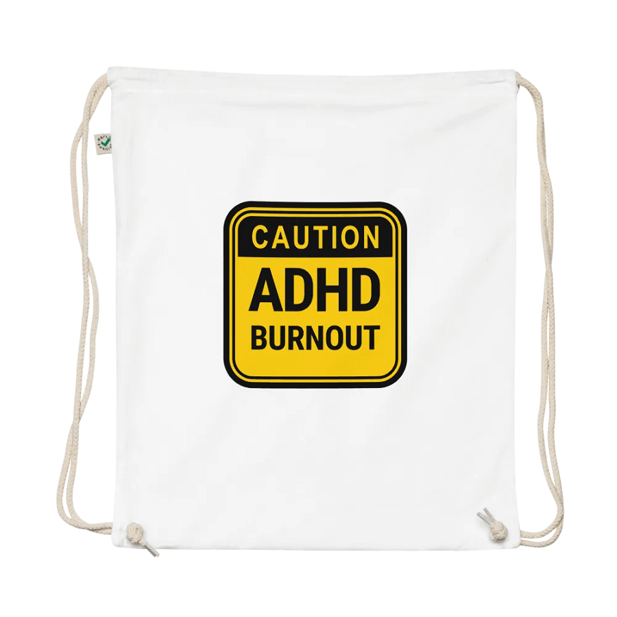 CAUTION: ADHD BURNOUT cotton drawstring bag product image (1)