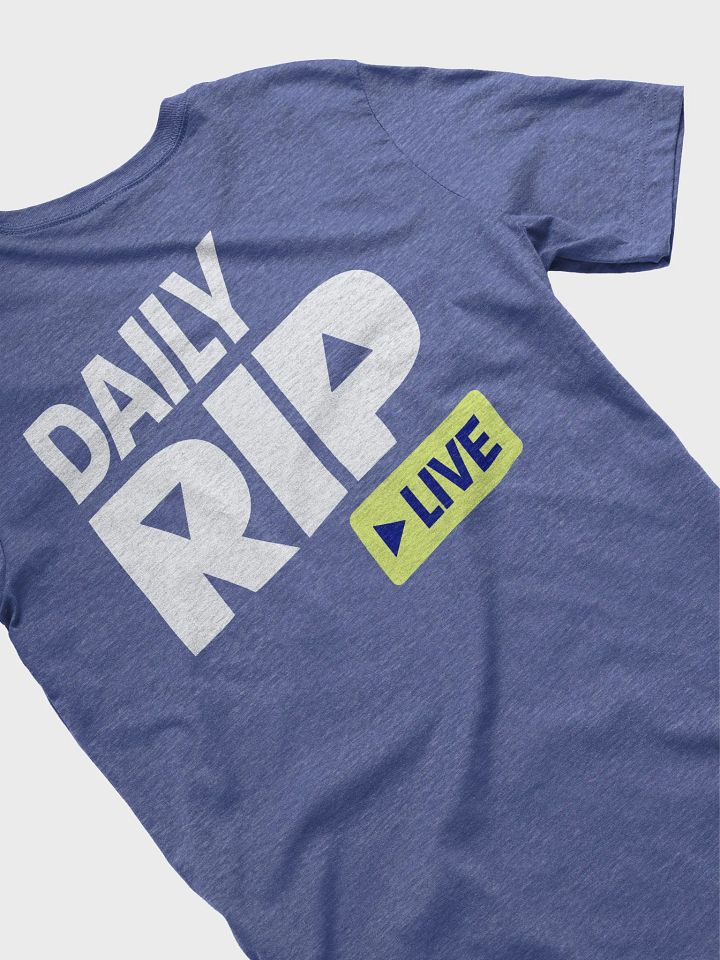 Daily Rip Live T-Shirt product image (1)
