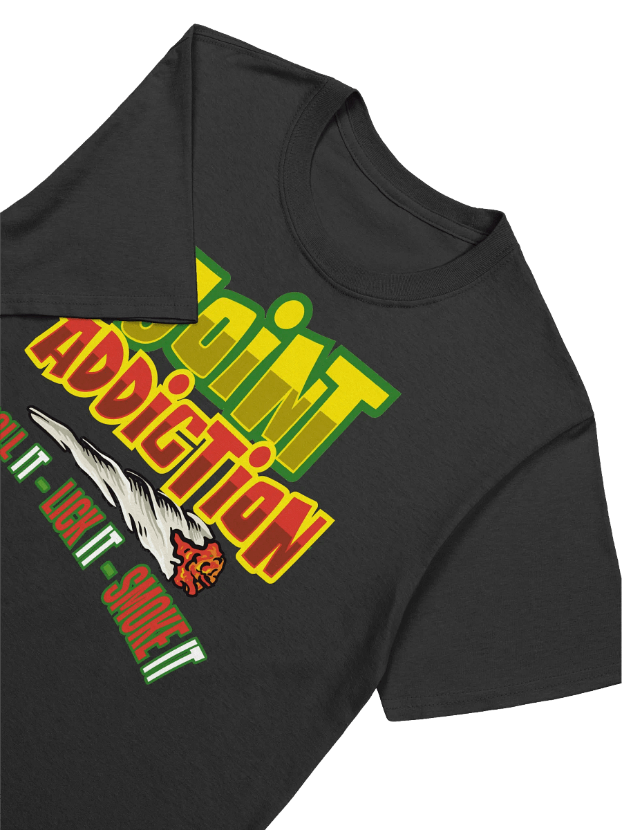 420 Weed-Joint Addiction-A Funny Cannabis Slogan T-Shirt product image (18)