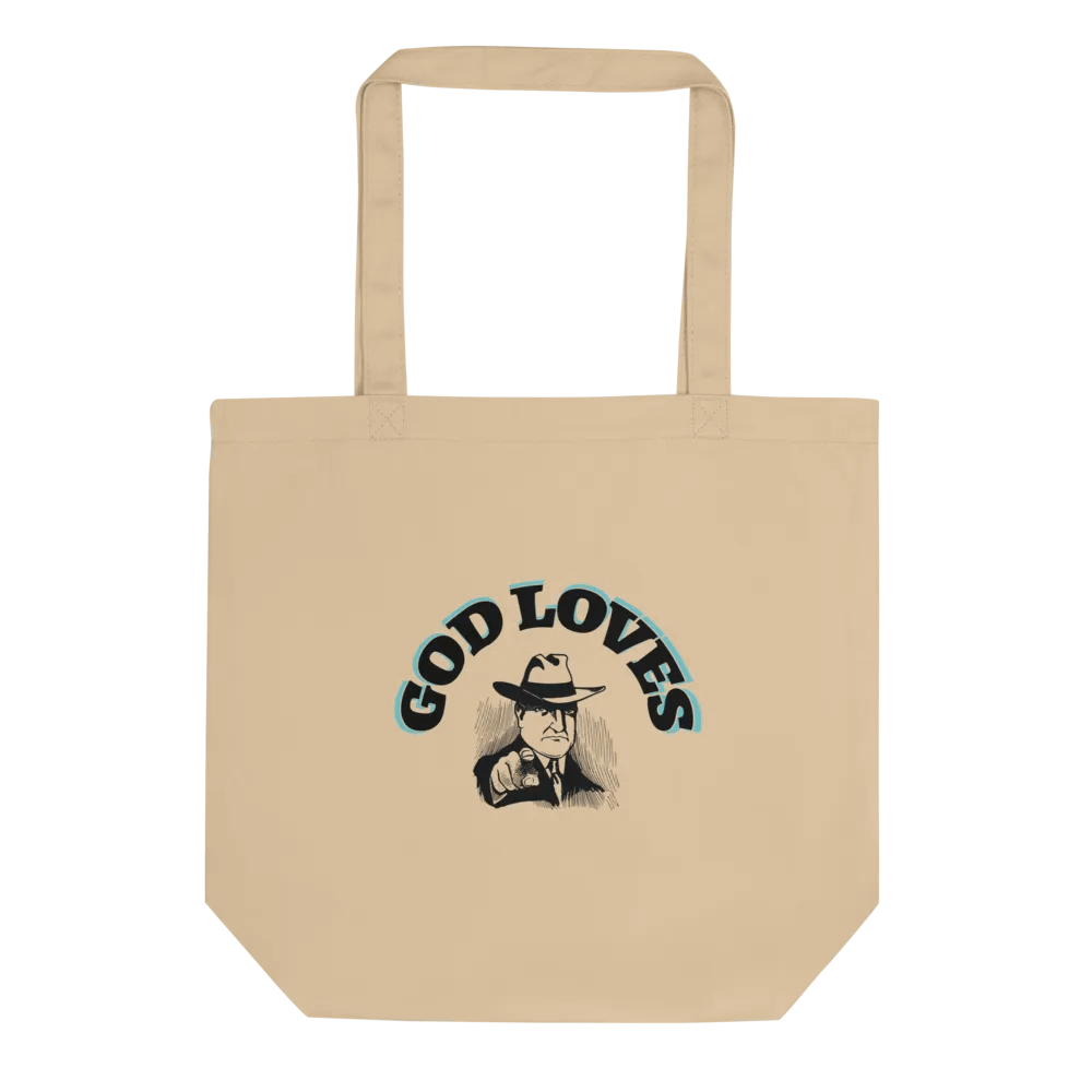 GOD LOVES YOU. Organic Cotton Statement Tote Bag product image (1)