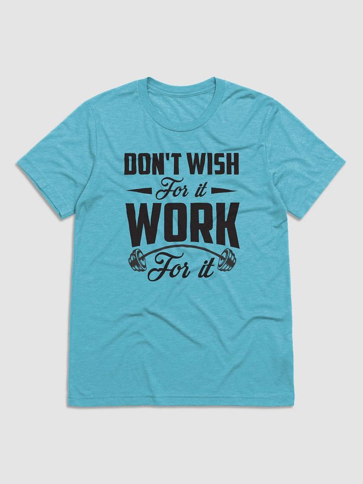 Bella+Canvas Triblend Short Sleeve-Quote Work For It product image (2)