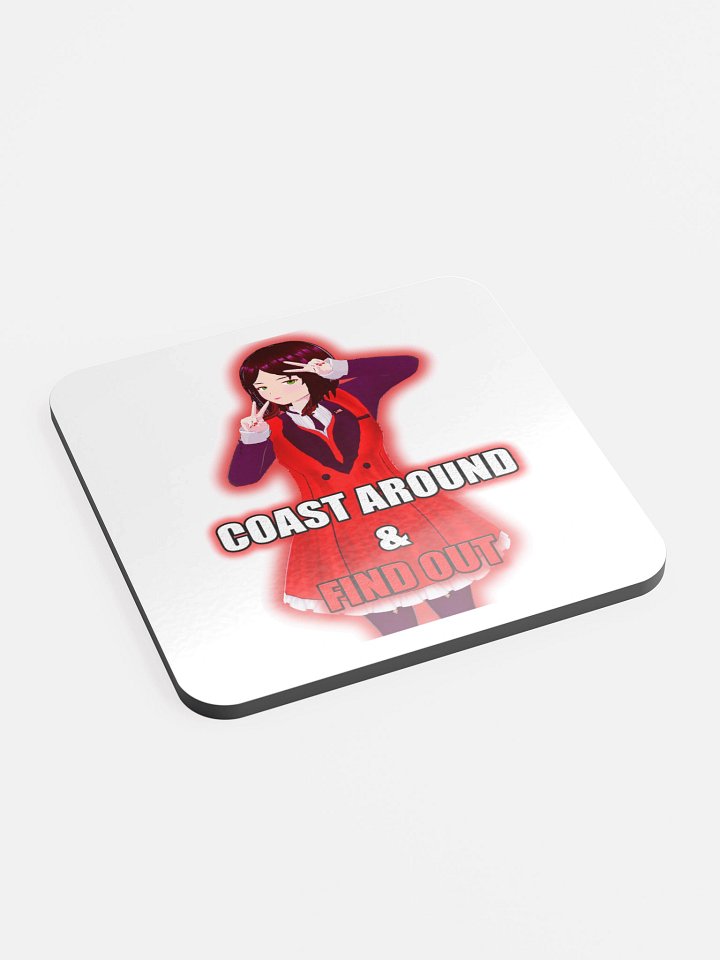 Coast Around & Find Out Coaster product image (2)