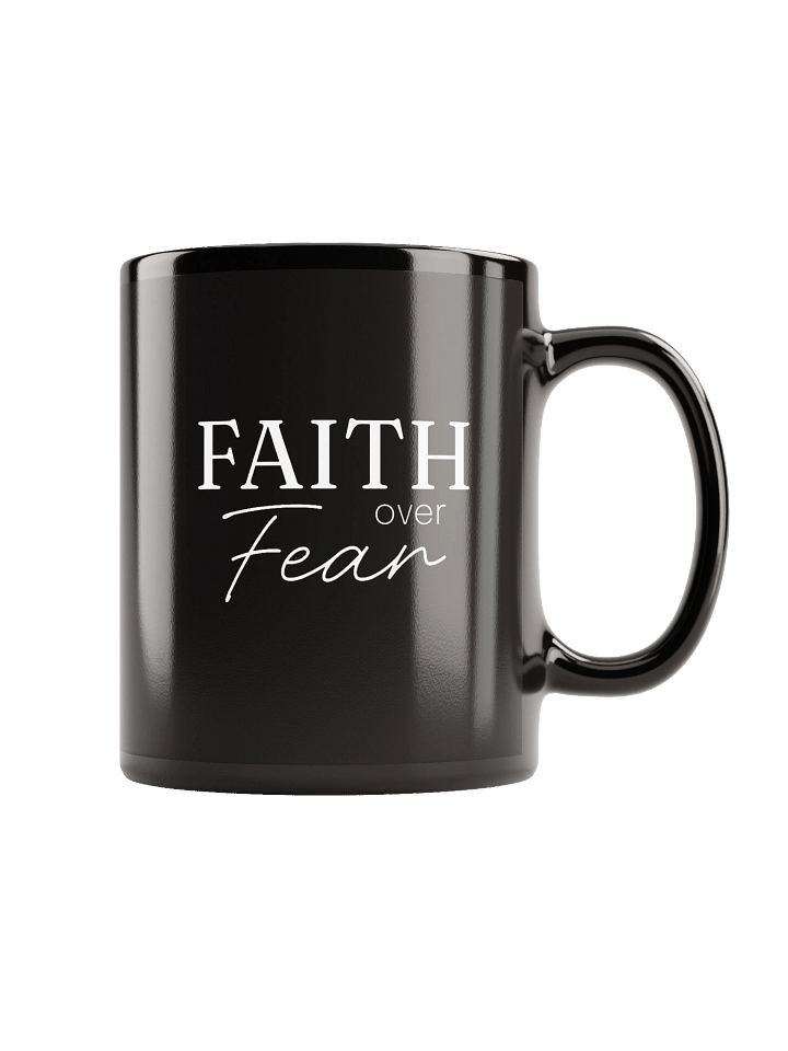 "Faith over Fear" Monochrome Mug product image (2)
