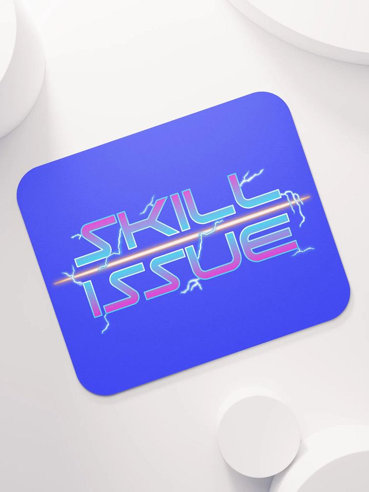 Skill Issue | Mouse Pad product image (1)