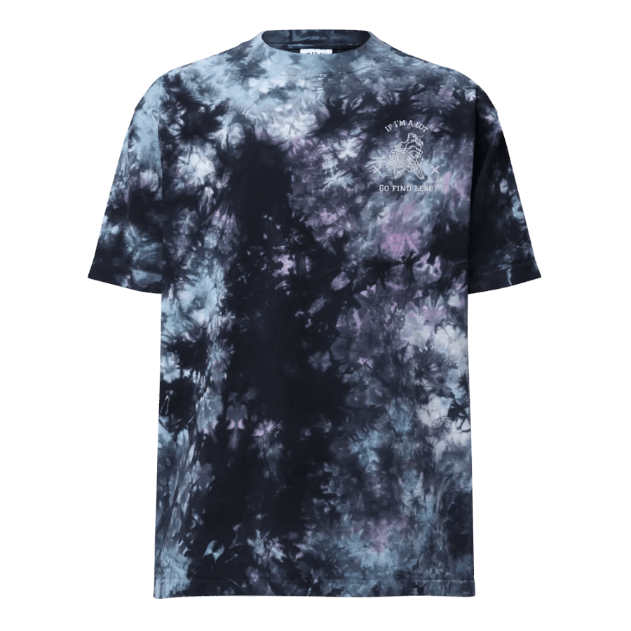 IF I'M A LOT, GO FIND LESS - 2023 product image (1)