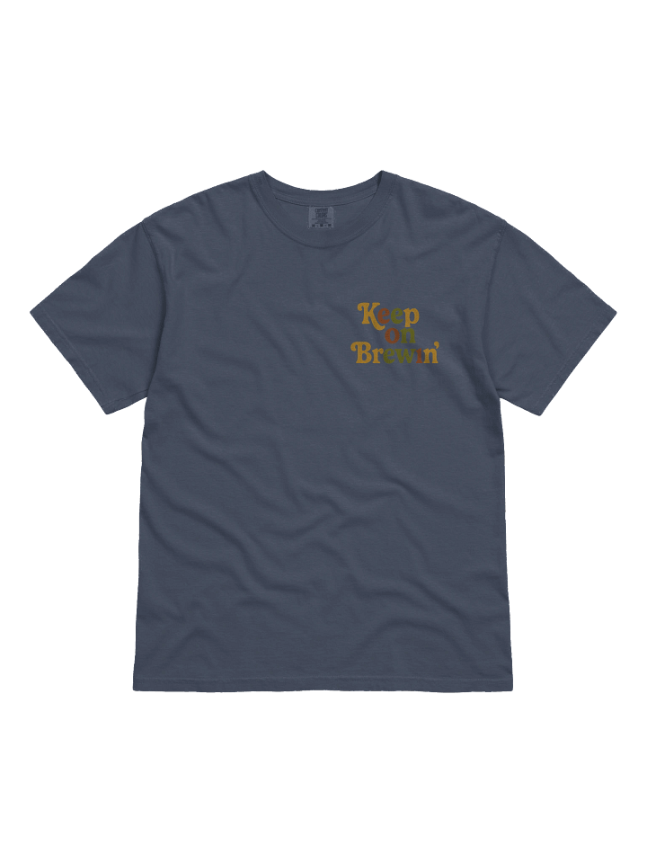 Brewer's Comfort: Keep on Brewin' Tee product image (7)
