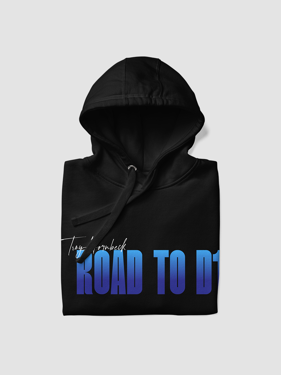 Troy Hornbeck - ROAD TO D1 - Black Hoodie with BLUE product image (4)