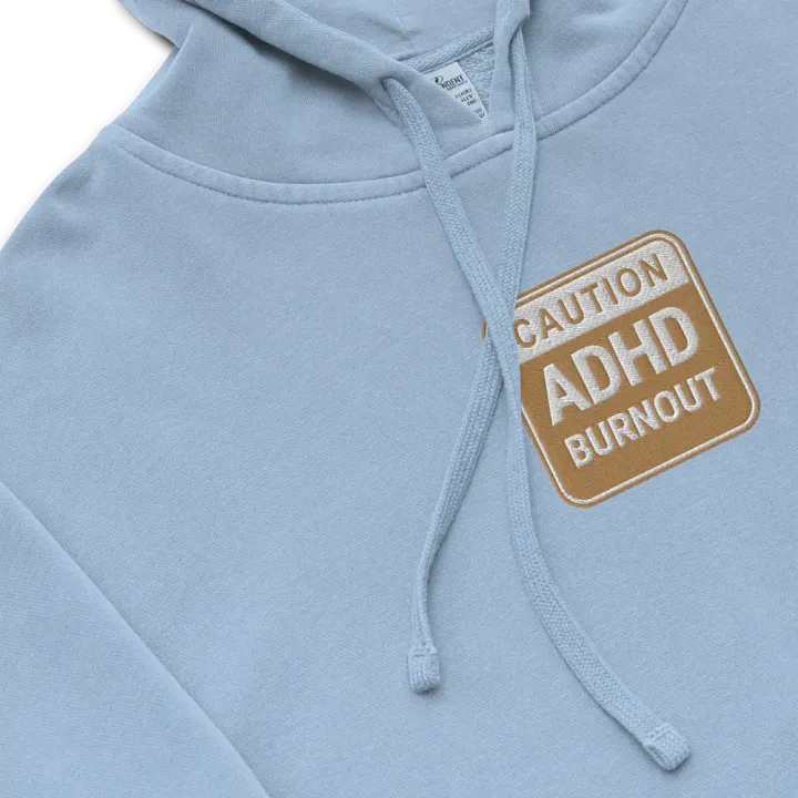 CAUTION: ADHD BURNOUT embroidered pigment hoodie (brown design) product image (1)
