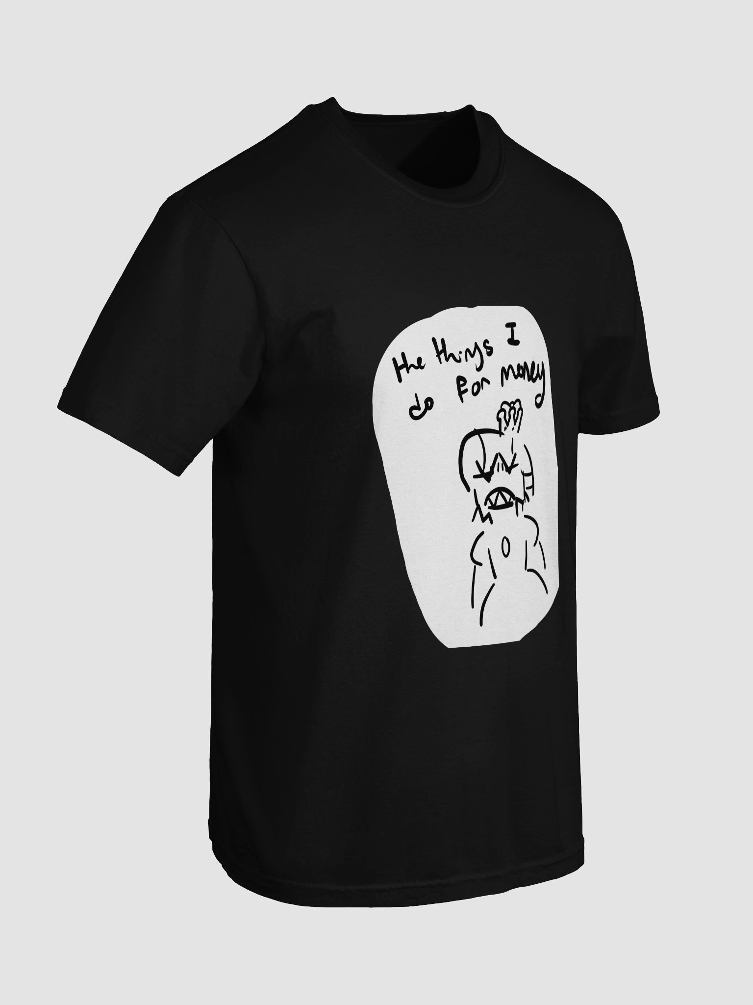 The things I do for money product image (7)