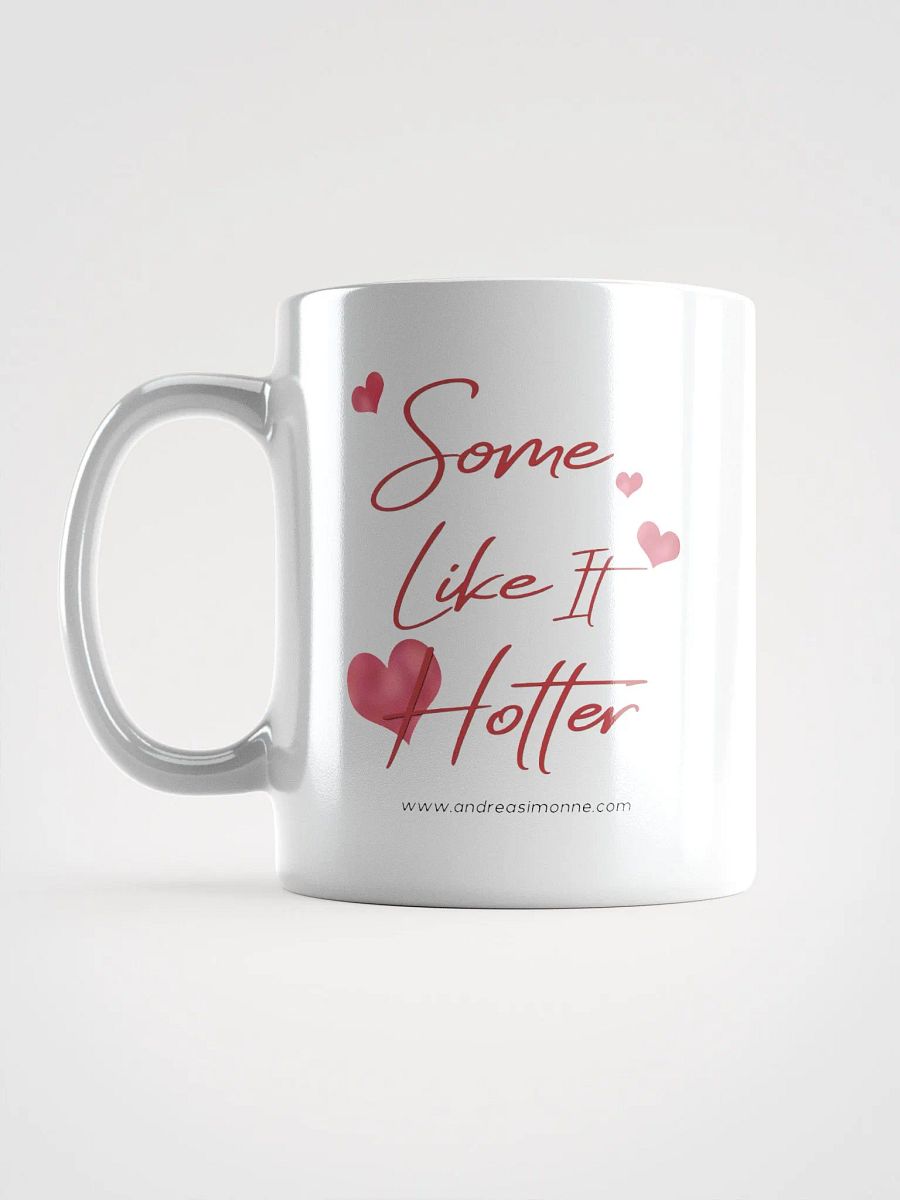 Some Like It Hotter - Coffee Mug product image (5)
