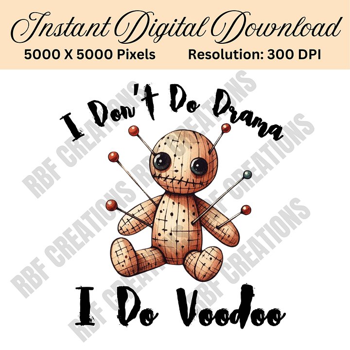 Voodoo Doll PNG, I Don’t Do Drama I Do Voodoo PNG, Voodoo Doll Digital Download, Funny Halloween Clipart, Goth Sublimation Design product image (1)