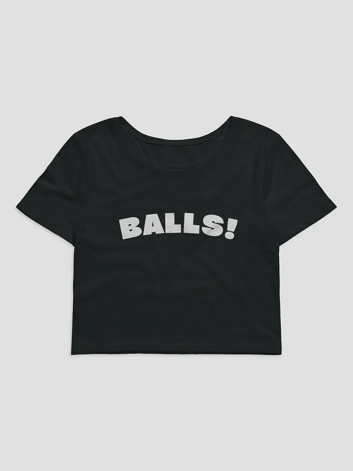BALLS!™ Cropped T-shirt product image (1)