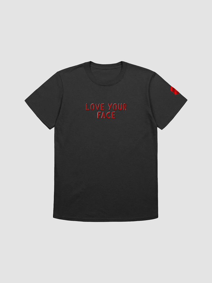 Love Your Face Unisex T-Shirt product image (1)
