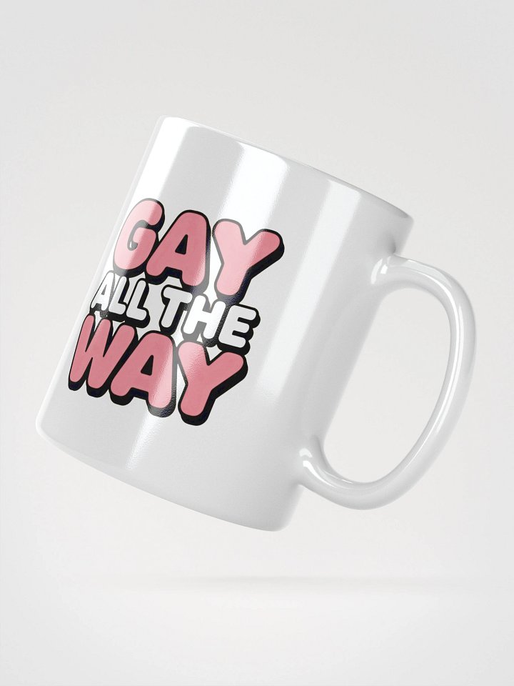 Gay all the way Glossy Mug product image (6)