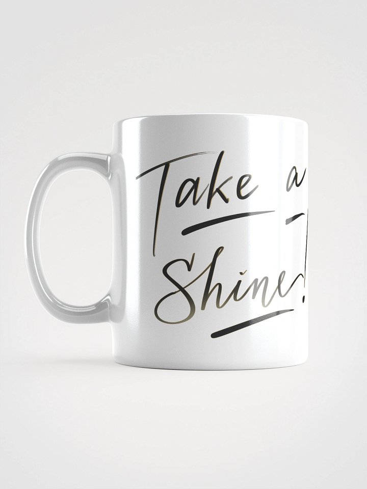 Take a Shine Mug product image (1)
