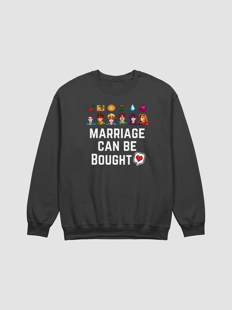 Marriage Can Be Bought Bachelors Crewneck product image (3)