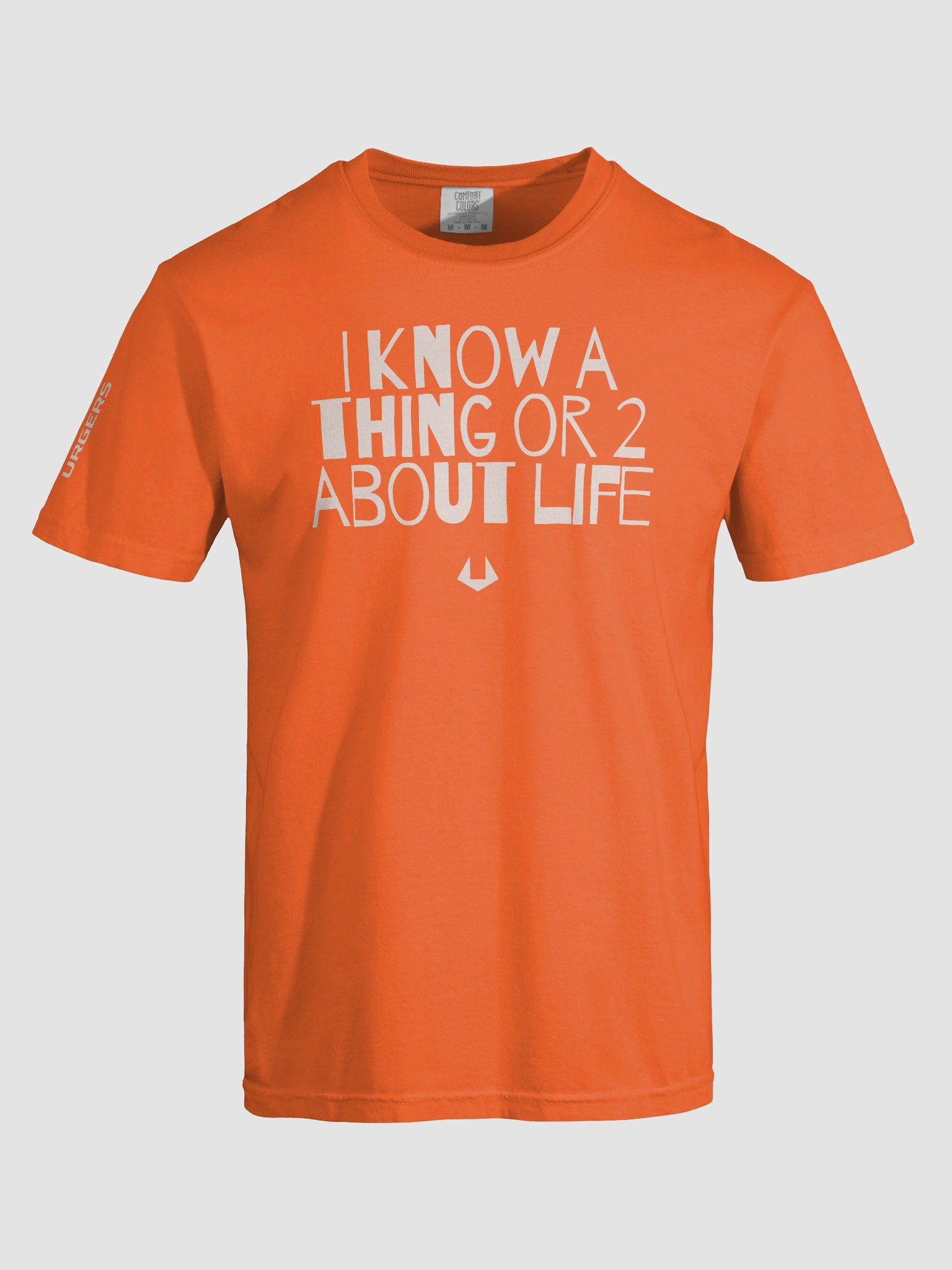 Urgers I Know Life Shirt product image (8)