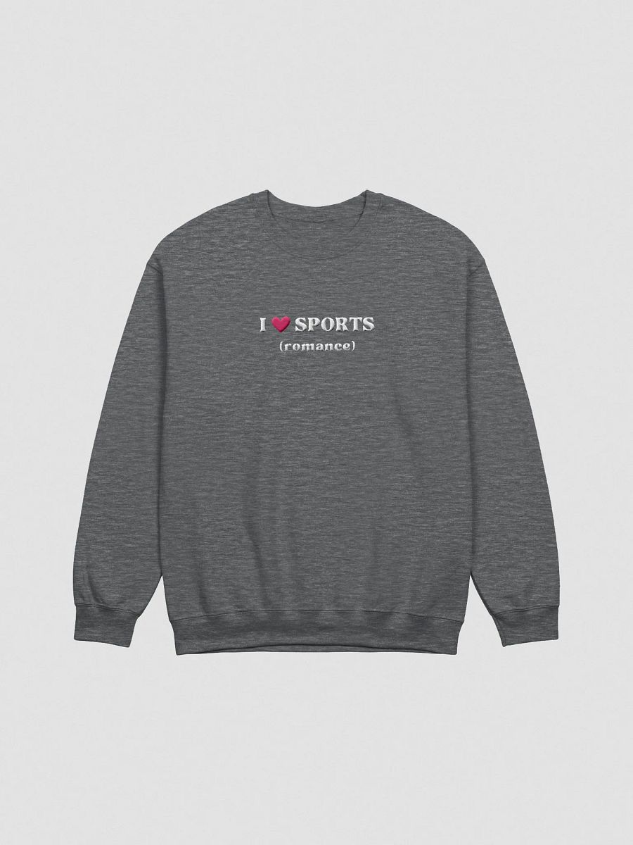 I ♥ SPORTS (romance) | embroidered crewneck product image (2)
