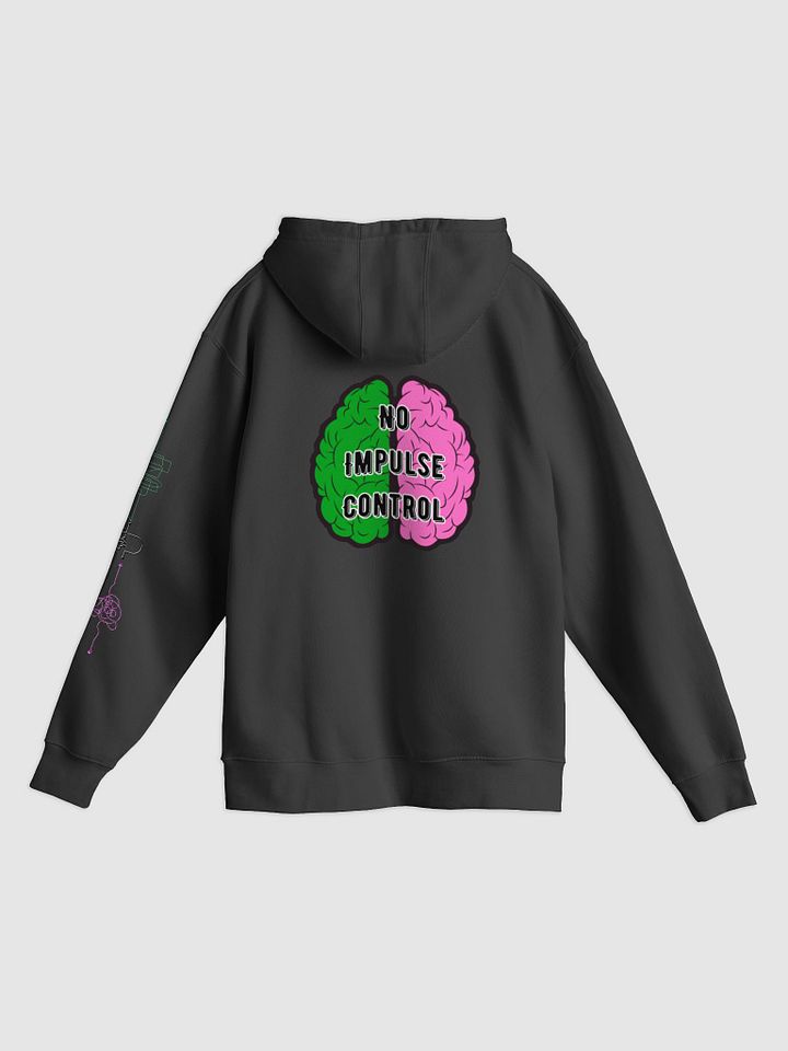 No Impulse Control Unisex Hoodie product image (2)