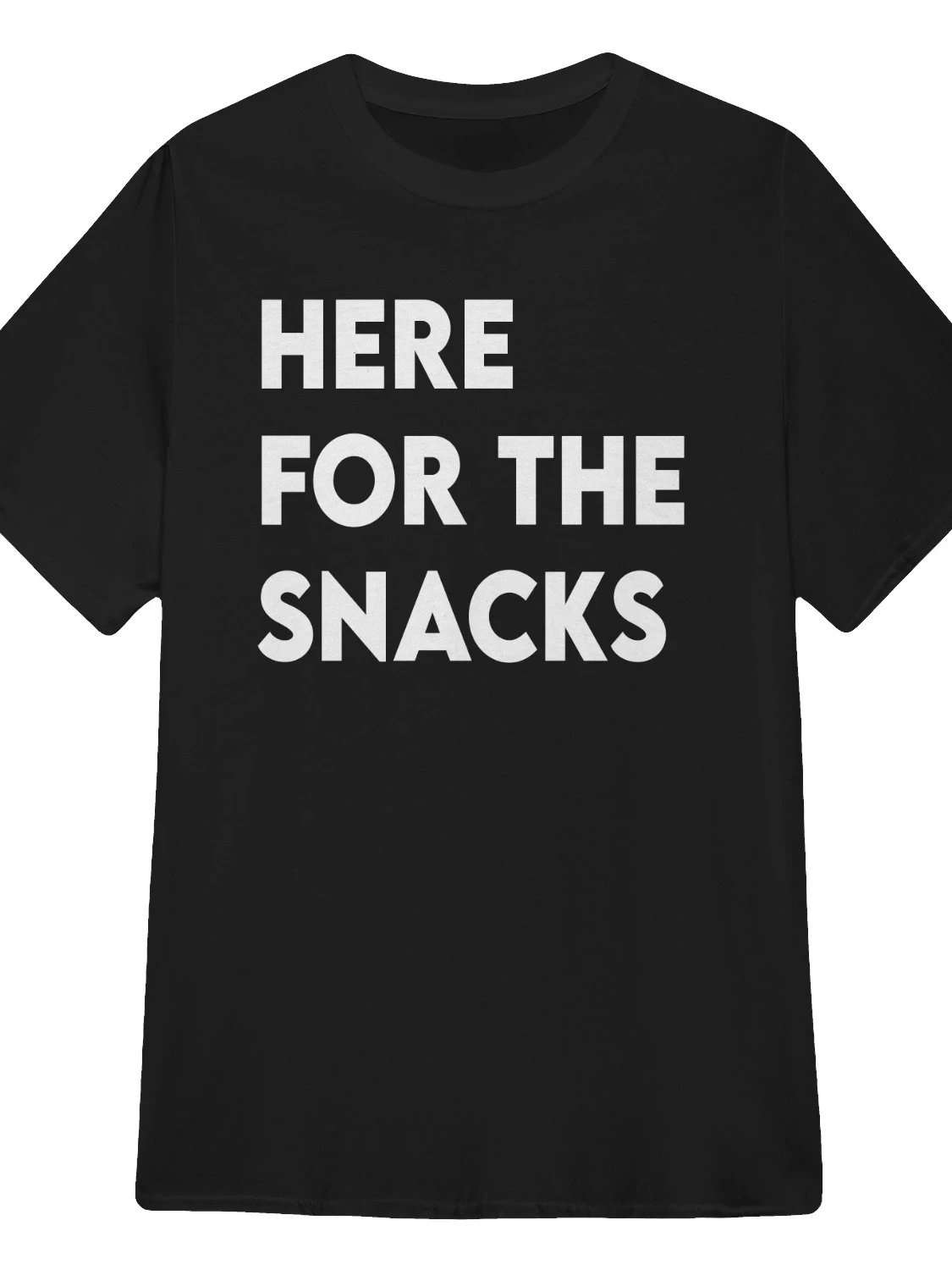 Here for the Snacks T-Shirt product image (1)
