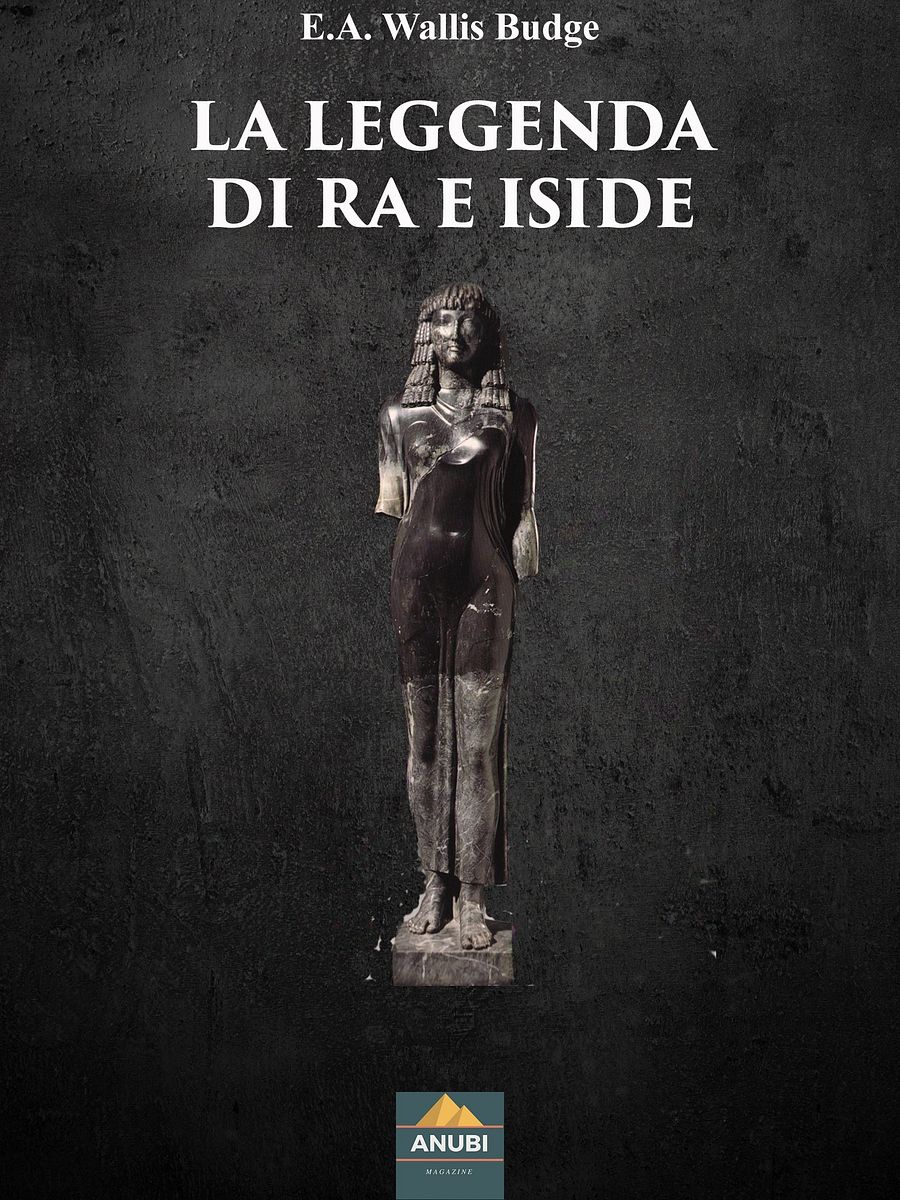 La Leggenda di Ra e Iside – E.A. Wallis Budge product image (1)