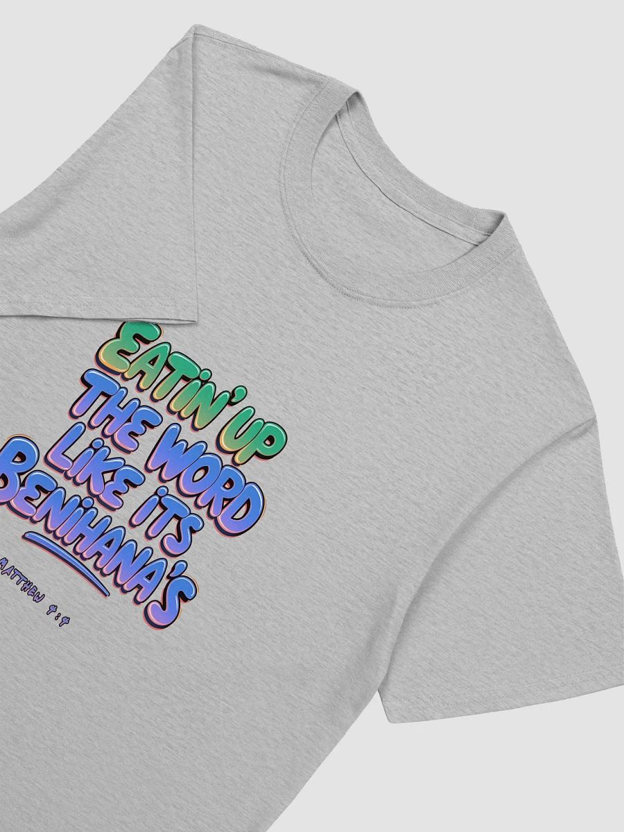 Eatin' up the Word Lyric Tee Unisex product image (8)
