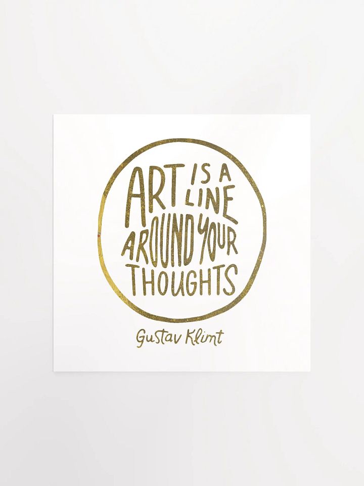 Gustav Klimt: "Art Is A Line" Quote - Print product image (1)