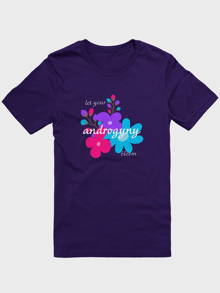 let your androgyny bloom t-shirt product image (1)