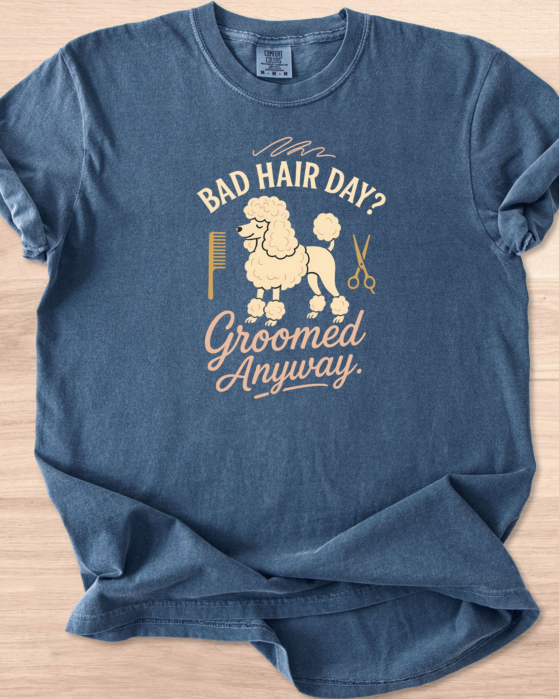 Bad Hair Day Groomed Anyway (Poodle) Tee product image (23)