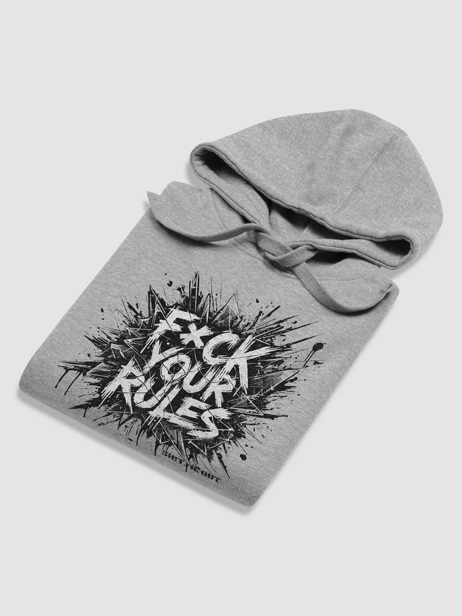 F*ck Your Rules Hoodie product image (6)