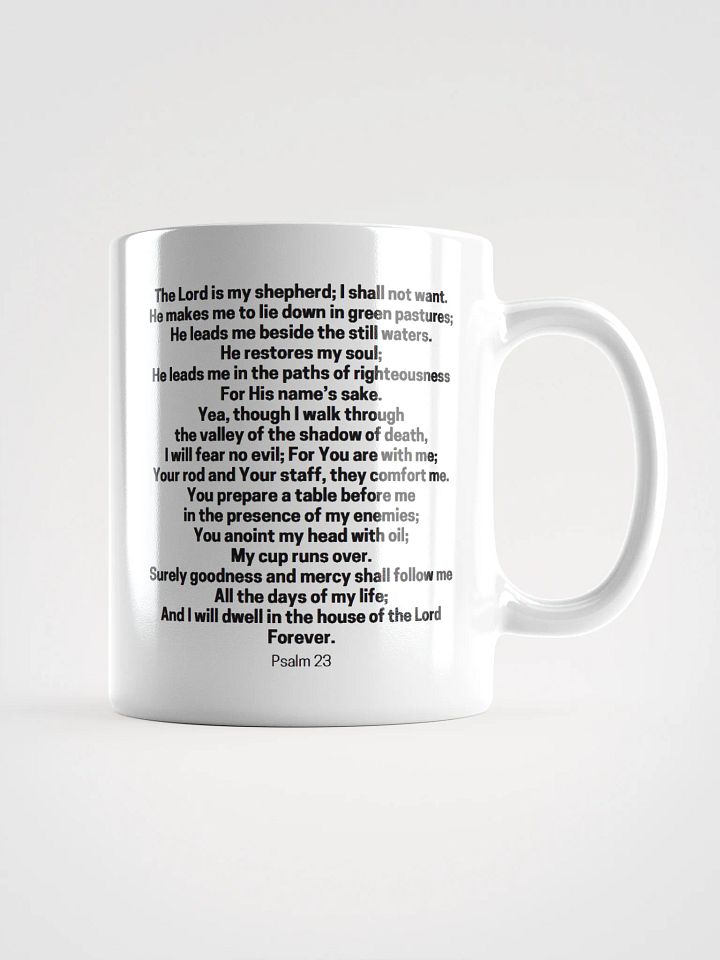 The Lord Is My Shepherd Psalm 23 White Glossy Mug 11/15/20oz product image (2)