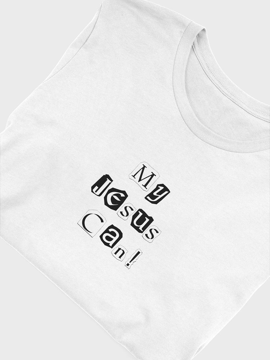 My Jesus Can! Tee Unisex product image (28)