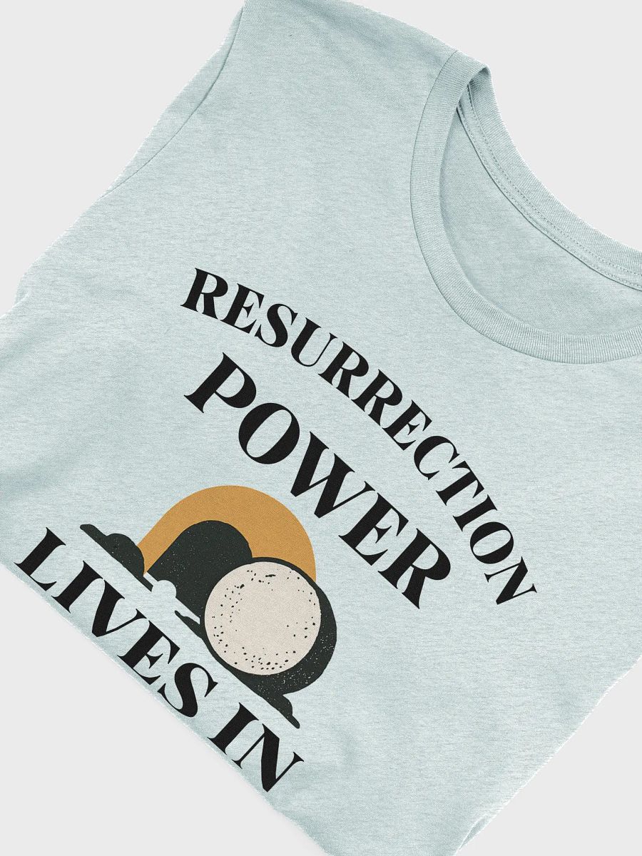 Resurrection Power Lives in Me – Christian Faith T-Shirt product image (51)