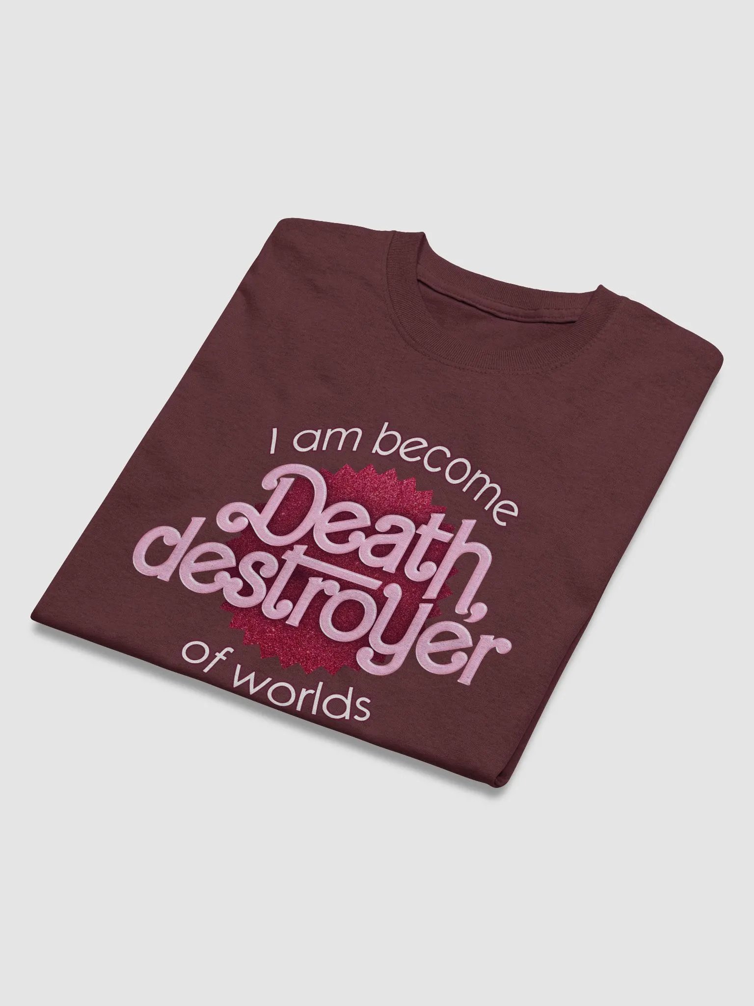 I am become death, destroyer of worlds T-shirt product image (3)