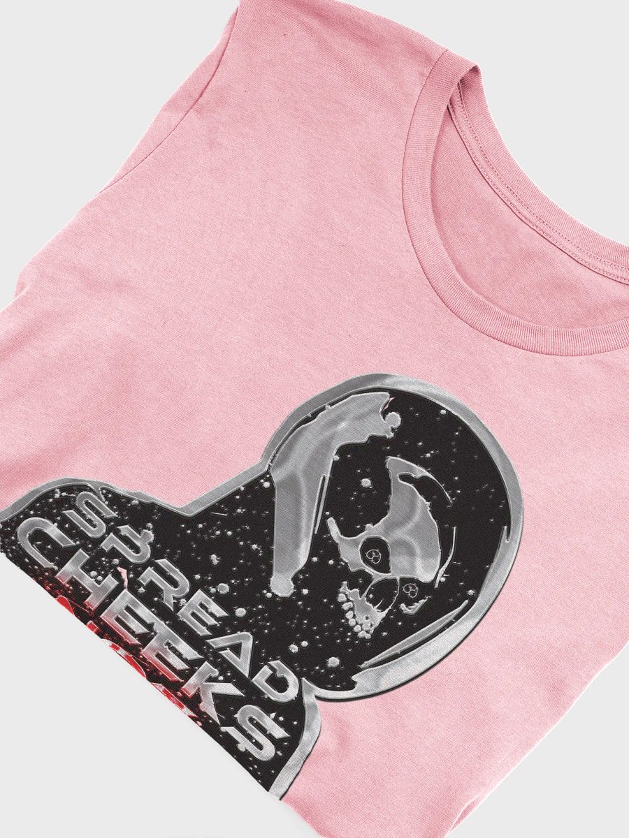 Spread Cheeks NOT Hate Shirt product image (13)