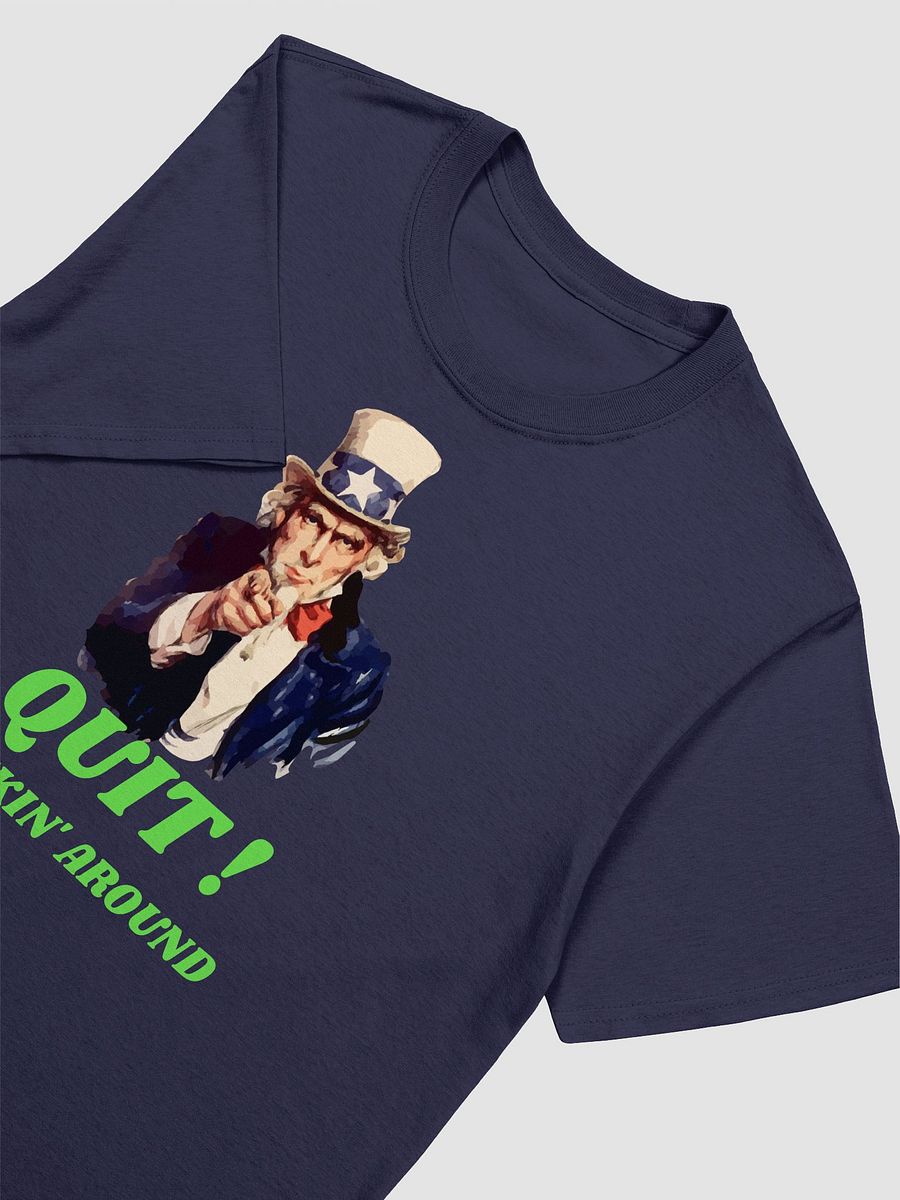 Quit Dickin' Around Tee YT product image (7)