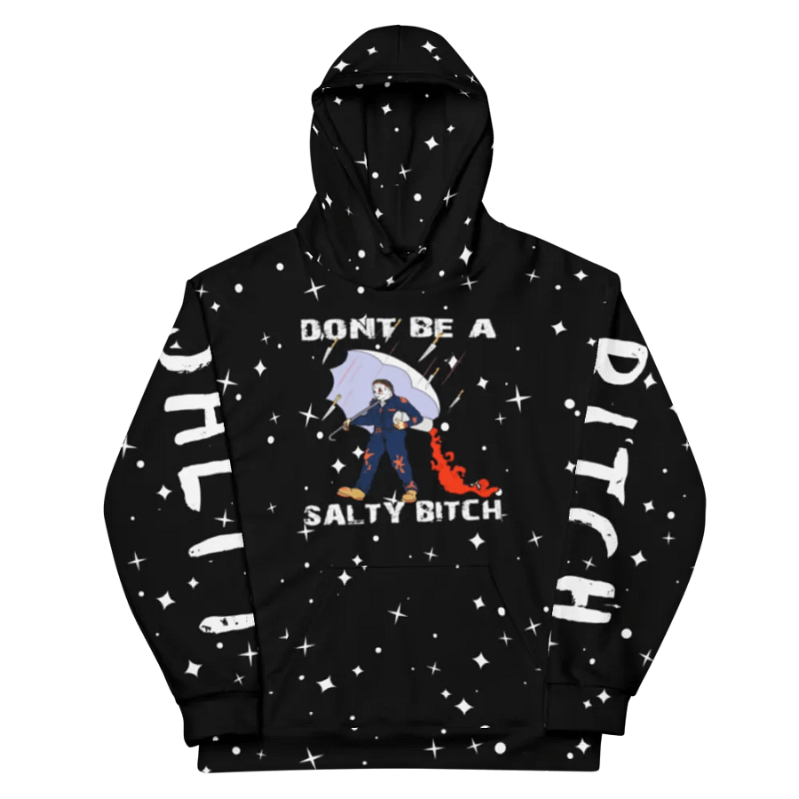 dont be a salty bitch hoodie product image (10)
