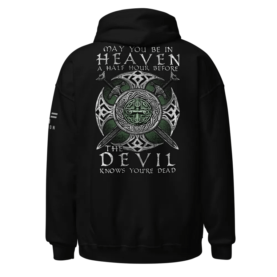 Before The Devil Knows You're Dead Hoodie product image (1)