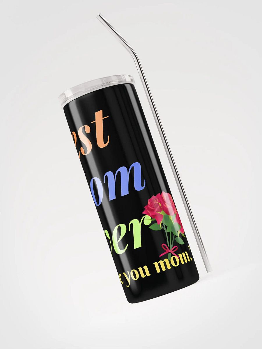 Best Mom Ever Stainless Steel Tumbler product image (3)