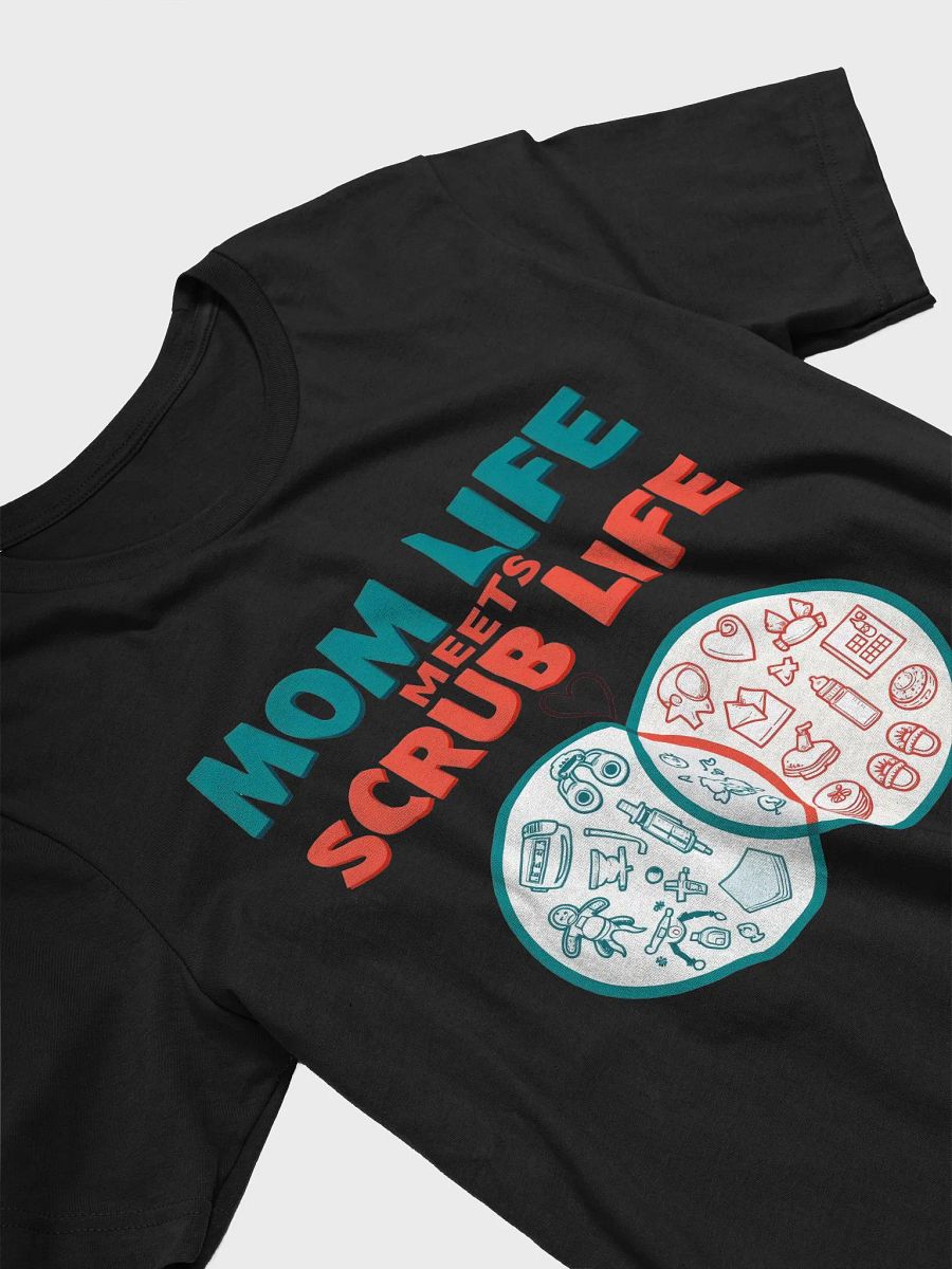 Mom Life Meets Scrub Life Graphic Tee product image (25)
