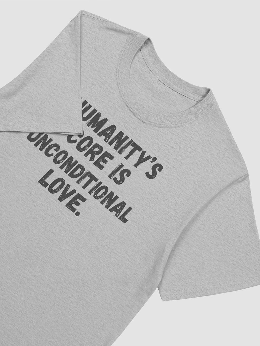 Humanity’s core is unconditional love. product image (5)