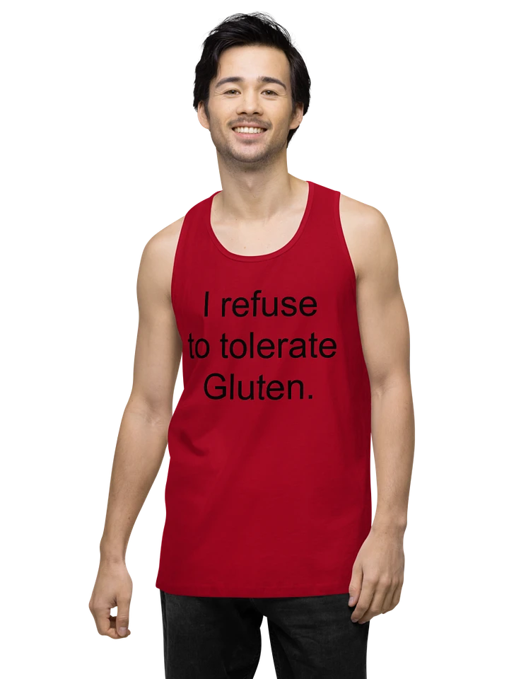 I refuse to tolerate gluten tank top product image (26)