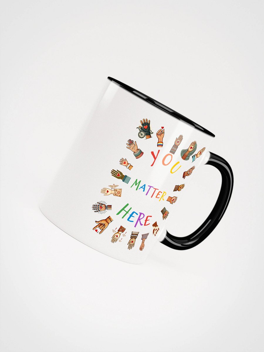 You Matter Here Accent Mug product image (13)