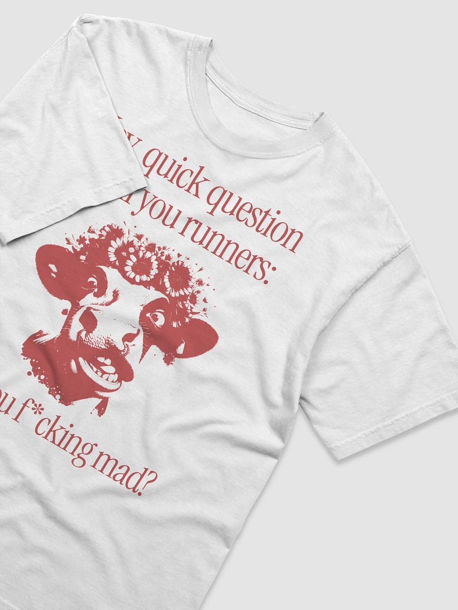 Mad Runner's Quick Question Tee product image (5)