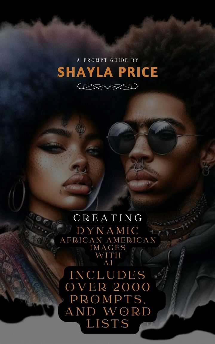 Creating: Dynamic African American Images With AI | Prompt Guide and Word List | Artificial Intelligence | eBook product image (1)
